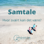 samtale - hvor svært kan det være